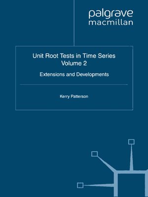 cover image of Unit Root Tests in Time Series Volume 2